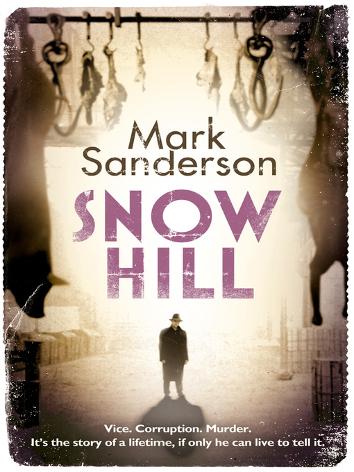 Title details for Snow Hill by Mark Sanderson - Available